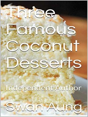 cover image of Three Famous Coconut Desserts